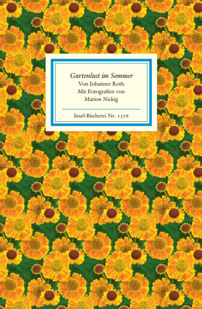 Gartenlust im Sommer (Johannes Roth)