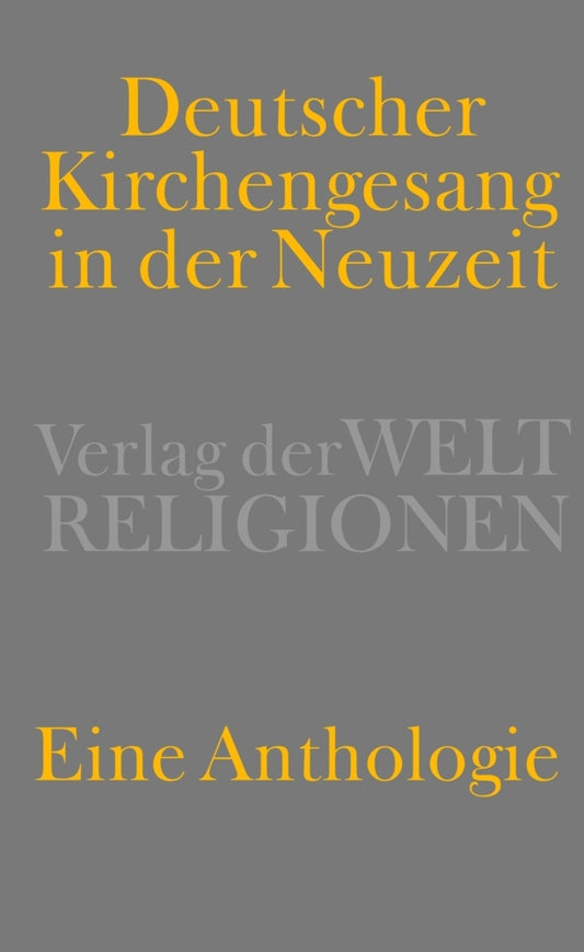 Deutscher Kirchengesang in der Neuzeit (Gustav A. Krieg)