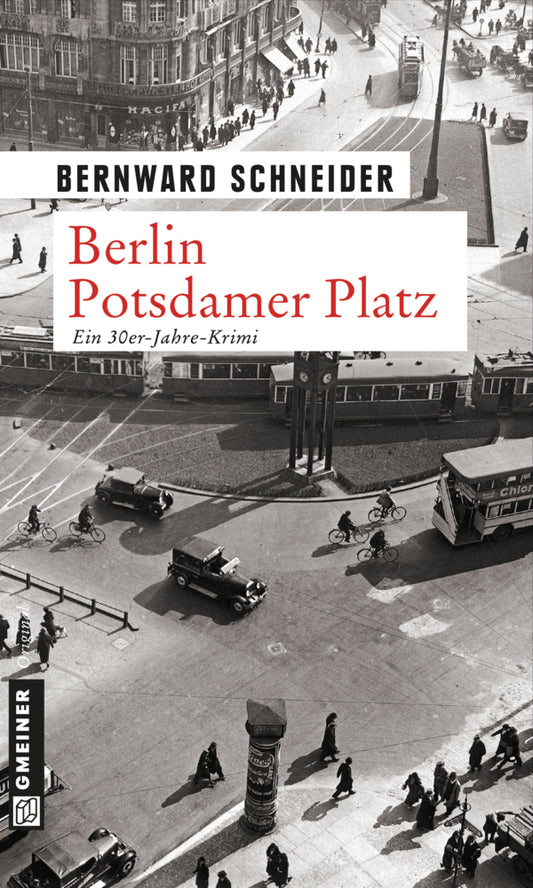 Berlin Potsdamer Platz (Bernward Schneider)