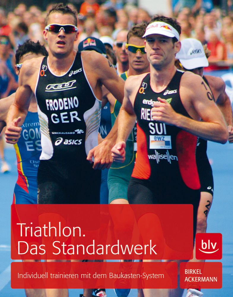 Triathlon. Das Standardwerk (Jörg Birkel)