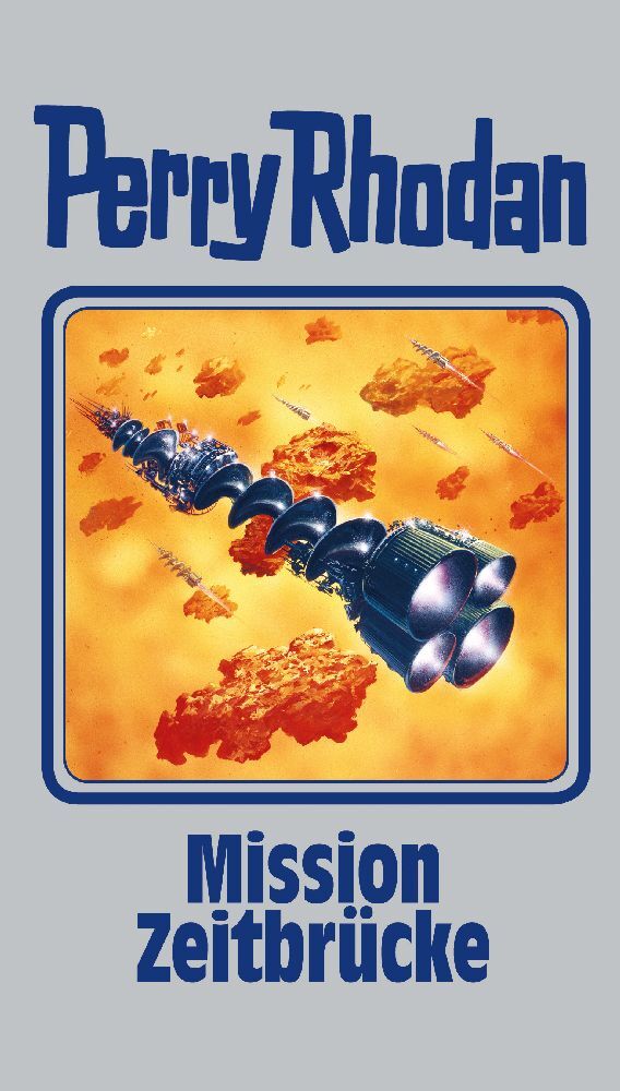 Perry Rhodan - Mission Zeitbrücke