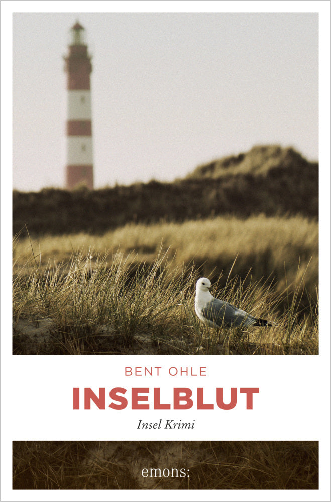 Inselblut. Inselpolizist Nils Petersen ermittel auf Amrum - sein 1. Fall (Bent Ohle)