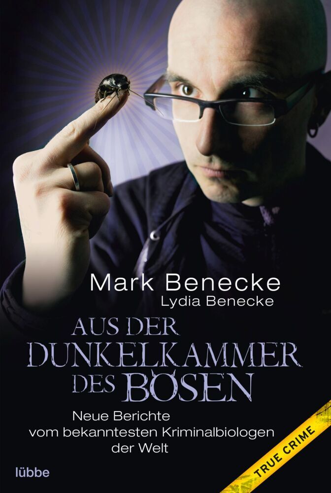 Aus der Dunkelkammer des Bösen (Mark Benecke)