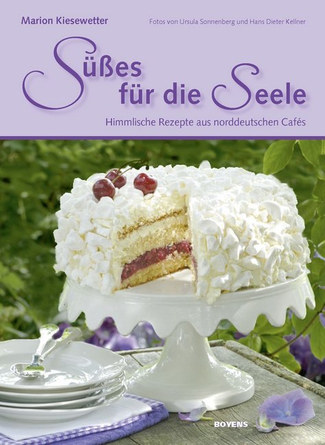 Süßes für die Seele (Marion Kiesewetter)