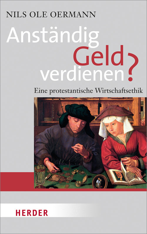 Anständig Geld verdienen? (Nils Ole Oermann)