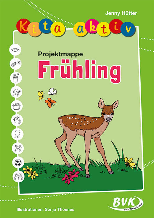 Kita aktiv 'Projektmappe Frühling' (Jenny Hütter)