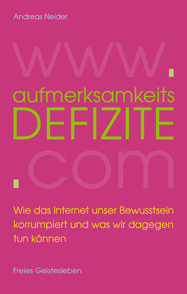 Aufmerksamkeitsdefizite (Andreas Neider)