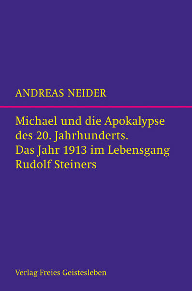 Michael und die Apokalypse des 20. Jahrhunderts (Andreas Neider)
