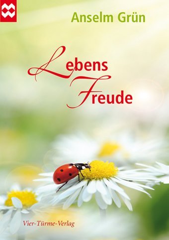 Lebensfreude (Anselm Grün)