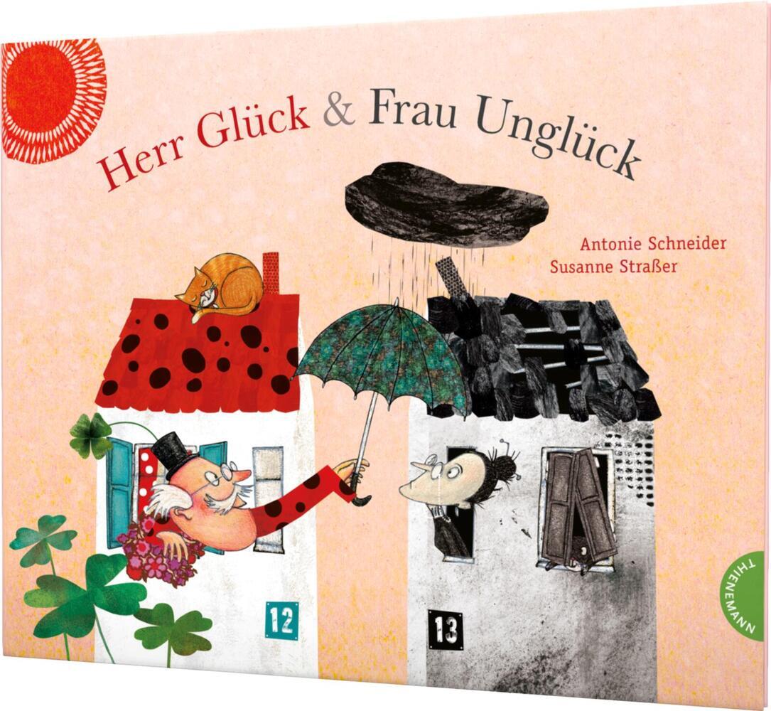 Herr Glück & Frau Unglück (Antonie Schneider)