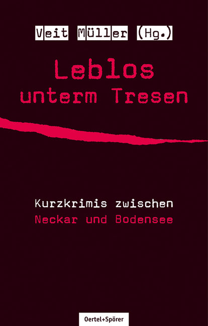 Leblos unterm Tresen (Veit Müller)