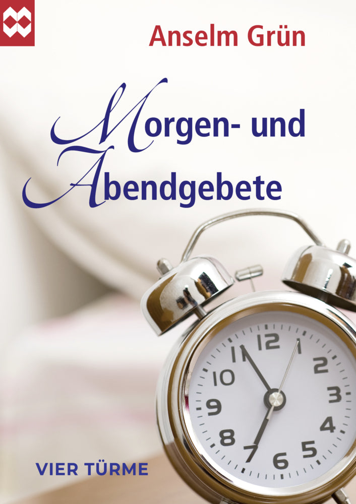 Morgen- und Abendgebete (Anselm Grün)
