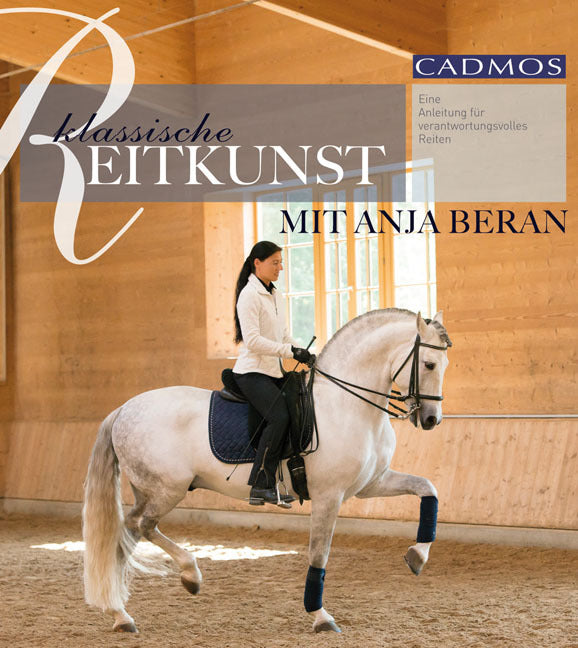 Klassische Reitkunst mit Anja Beran (Anja Beran)