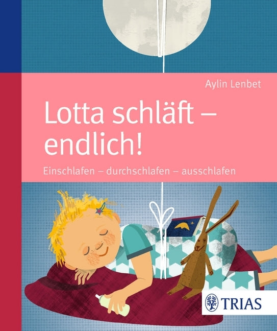 Lotta schläft - endlich! (Aylin Lenbet)