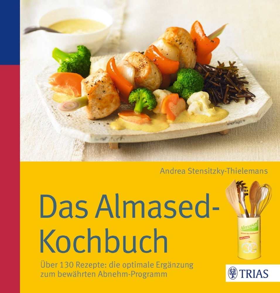 Das Almased-Kochbuch (Andrea Stensitzky-Thielemans)