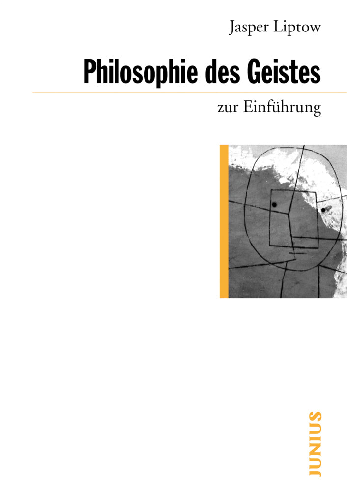 Philosophie des Geistes zur Einführung (Jasper Liptow)