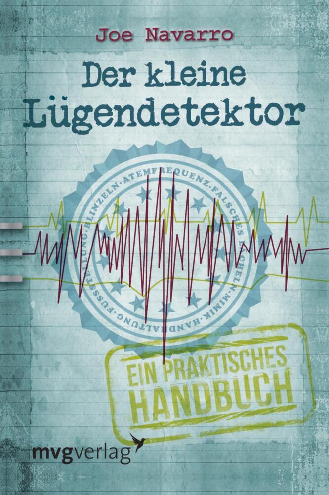 Der kleine Lügendetektor (Joe Navarro)