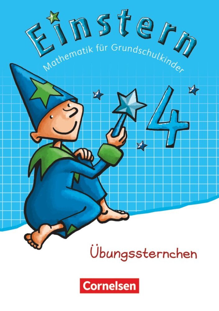 Einstern - Mathematik - Zu den Ausgaben Bayern/ Nordrhein-Westfalen 2013/ Ausgabe 2015 - Band 4 (Jutta Maurach)