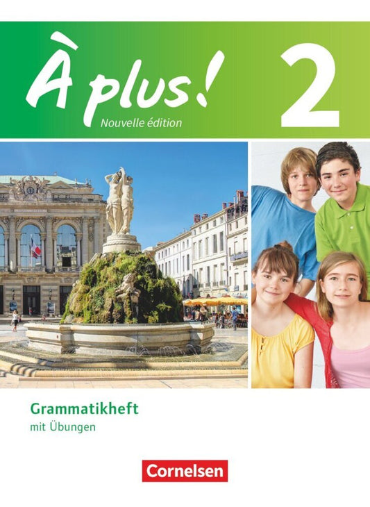 À plus ! - Französisch als 1. und 2. Fremdsprache - Ausgabe ab 2012 - Band 2
