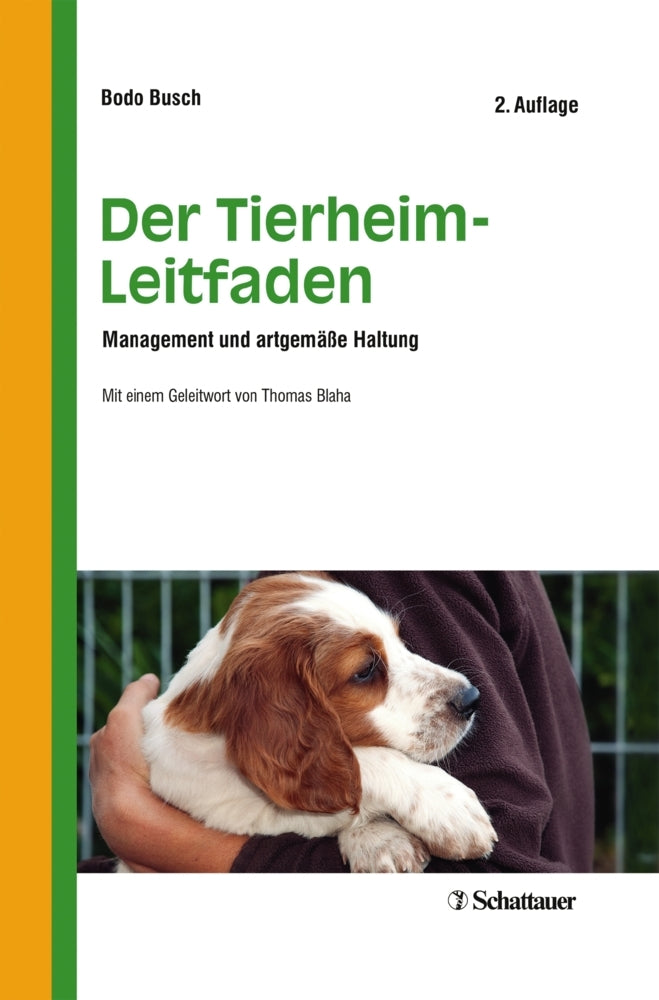 Der Tierheim-Leitfaden (Bodo Busch)