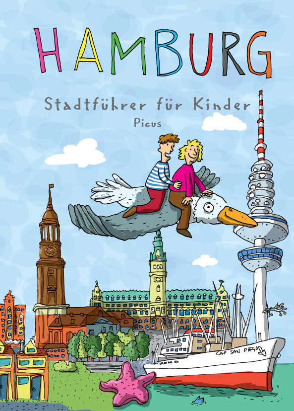 Hamburg. Stadtführer für Kinder (Kathrin Sander)