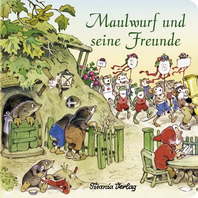 Maulwurf und seine Freunde (Fritz Baumgarten)