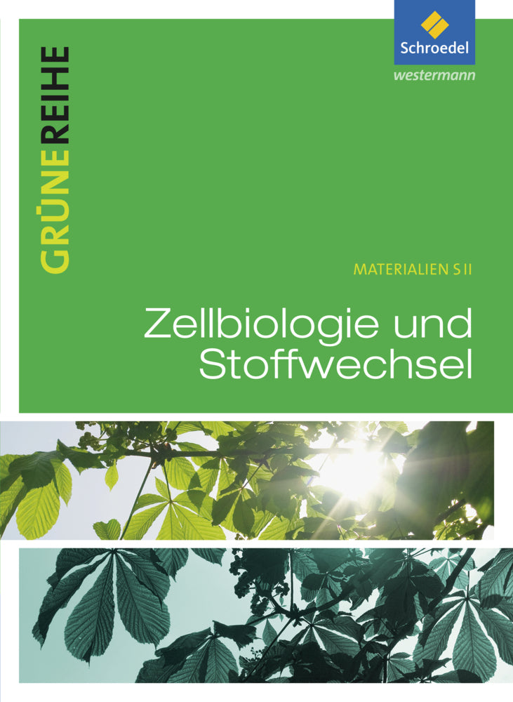Zellbiologie und Stoffwechsel