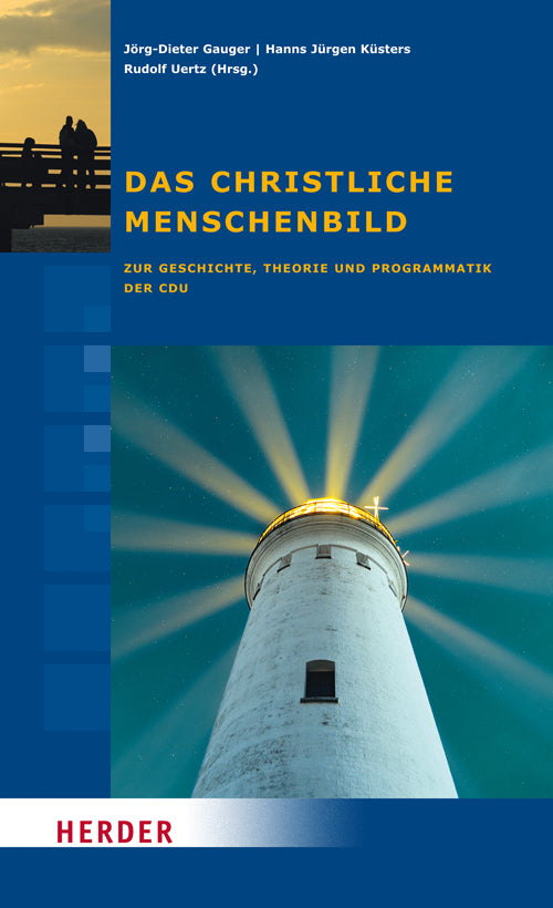 Das christliche Menschenbild (Jörg-Dieter Gauger)
