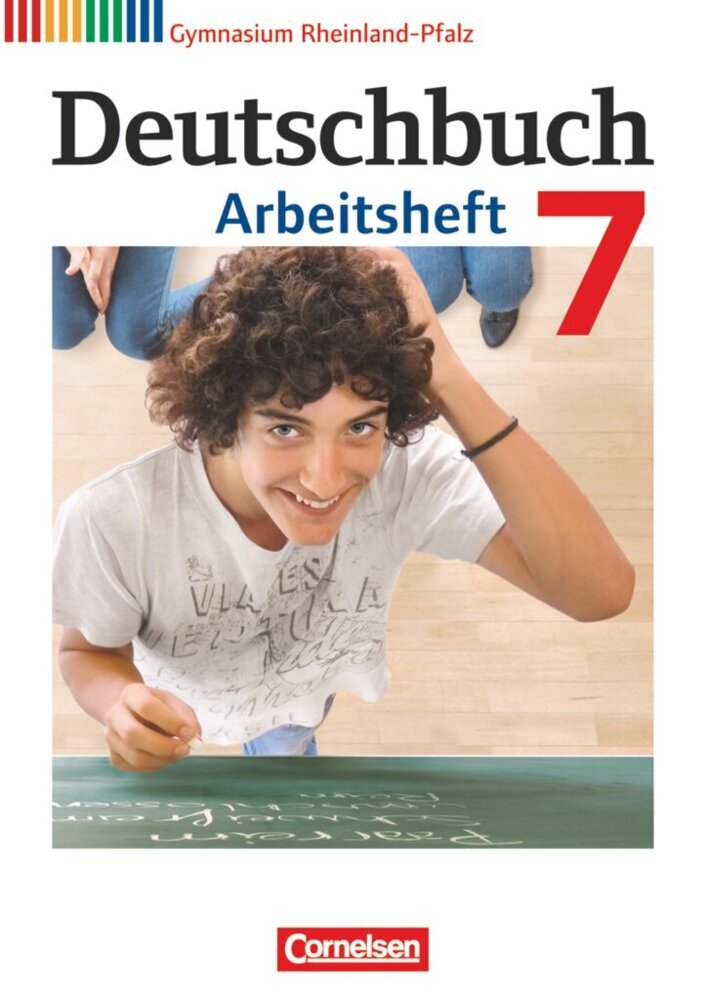Deutschbuch Gymnasium - Rheinland-Pfalz - Ausgabe 2012 - 7. Schuljahr (Deborah Mohr)