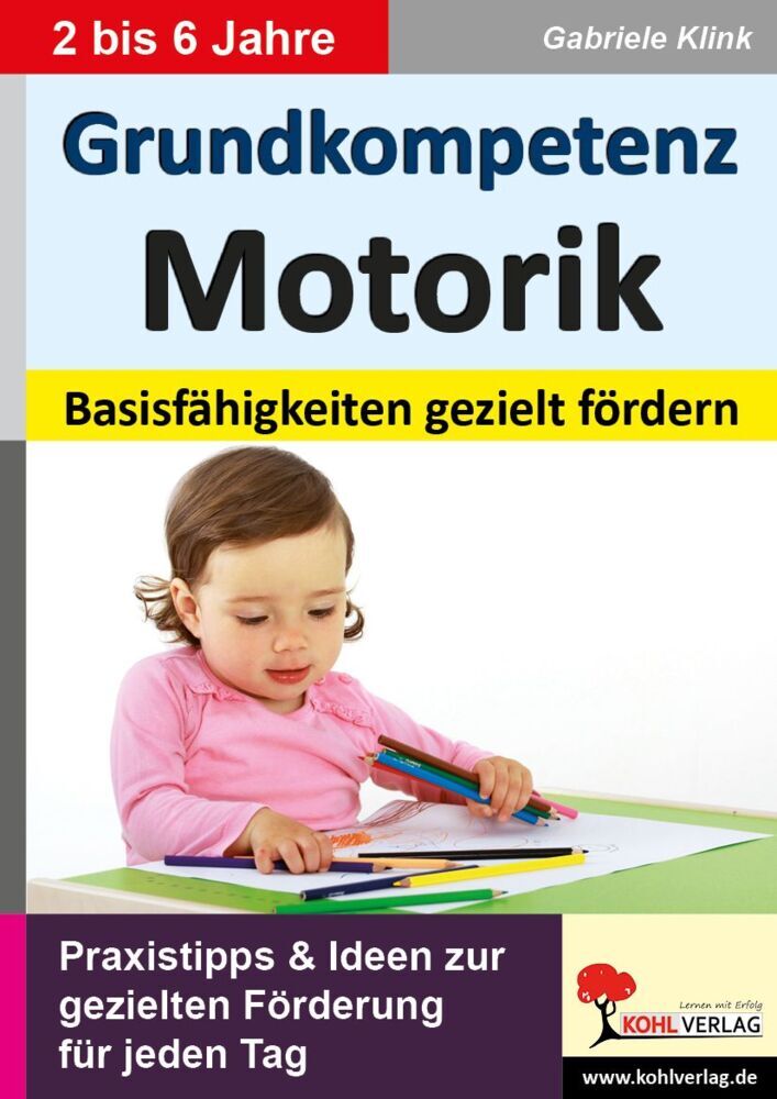 Grundkompetenz Motorik (Gabriele Klink)