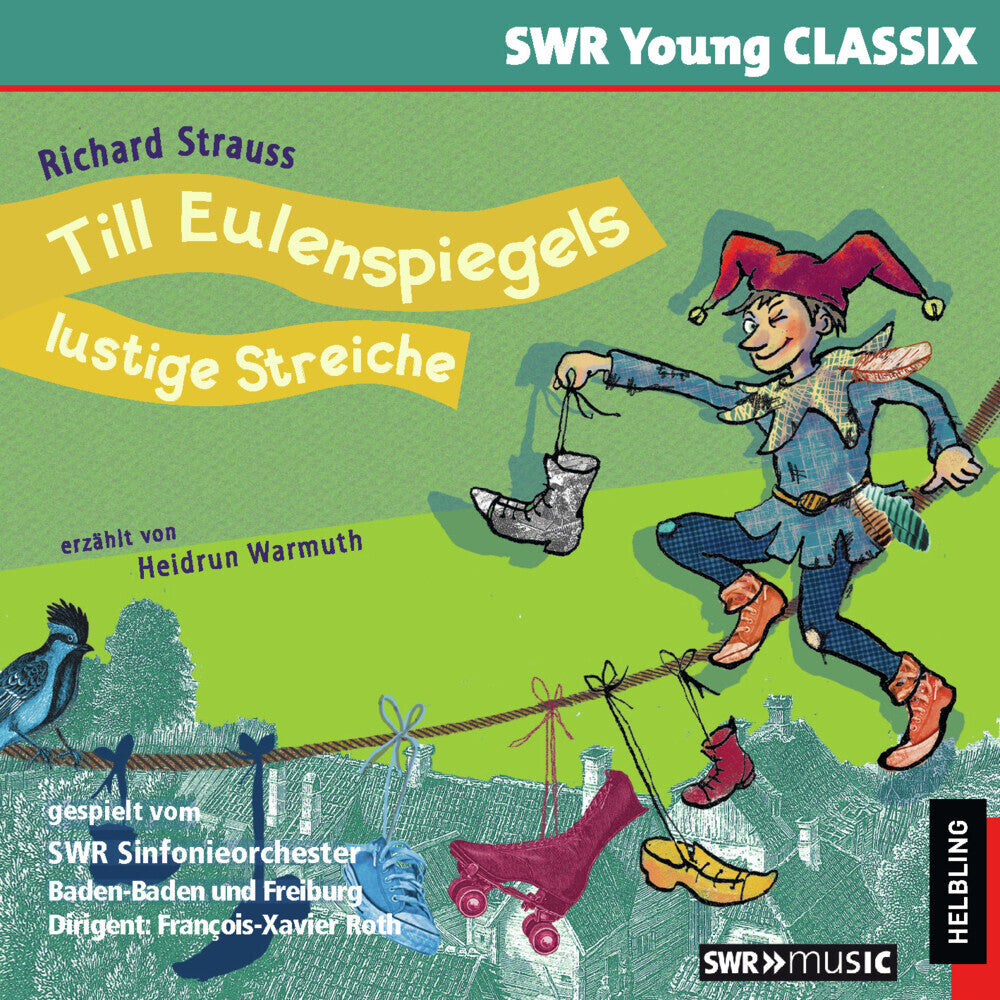 Till Eulenspiegels lustige Streiche, 1 Audio-CD