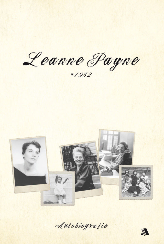 Leanne Payne * 1932 (Leanne Payne)