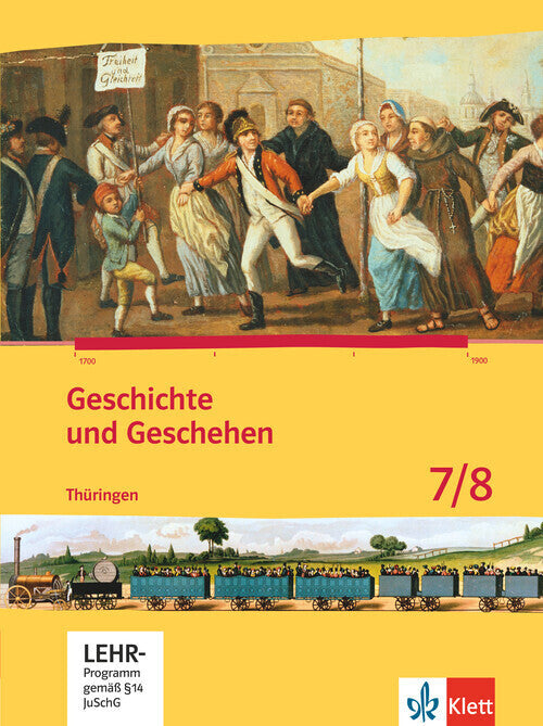 Geschichte und Geschehen 7/8. Ausgabe Thüringen Gymnasium, m. 1 CD-ROM