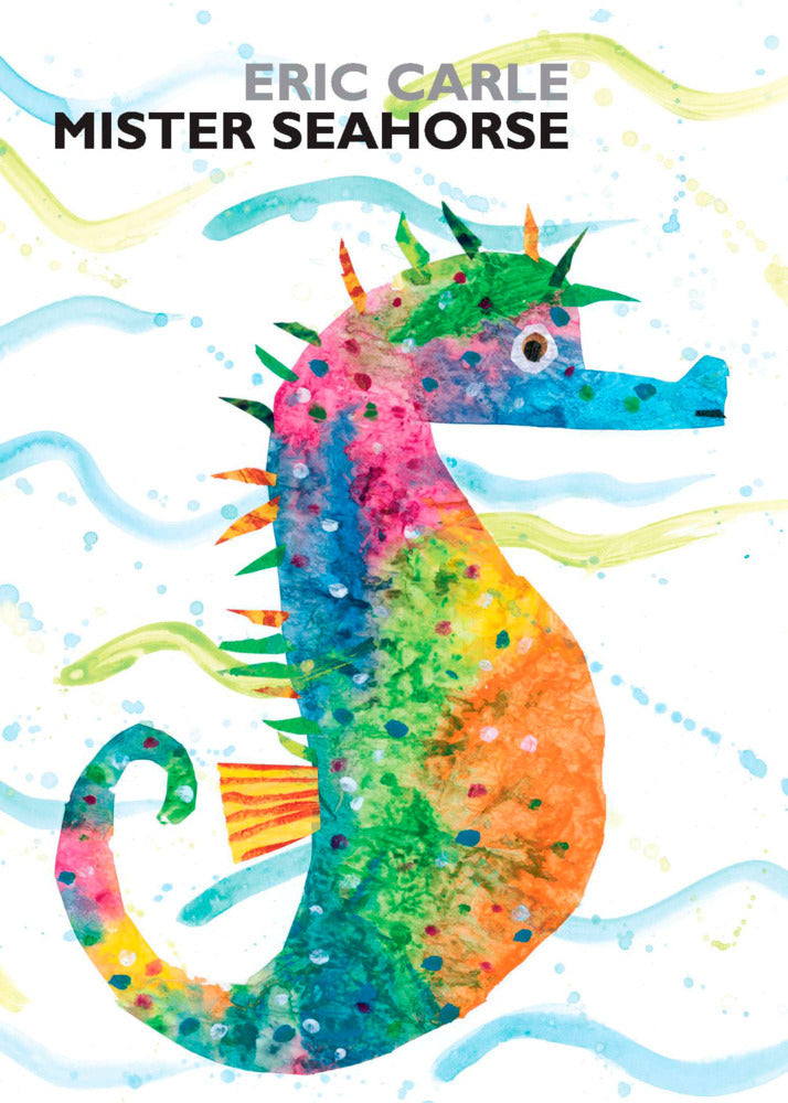 Mister Seahorse (Eric Carle)