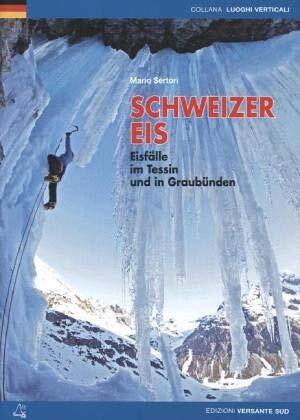 Schweizer Eis (Mario Sertori)