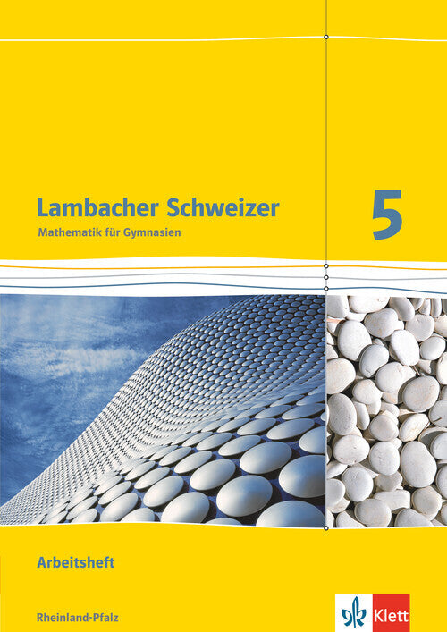 Lambacher Schweizer Mathematik 5. Ausgabe Rheinland-Pfalz