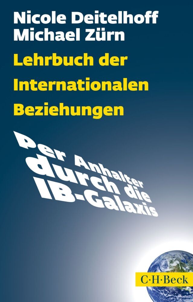 Lehrbuch der Internationalen Beziehungen (Nicole Deitelhoff)