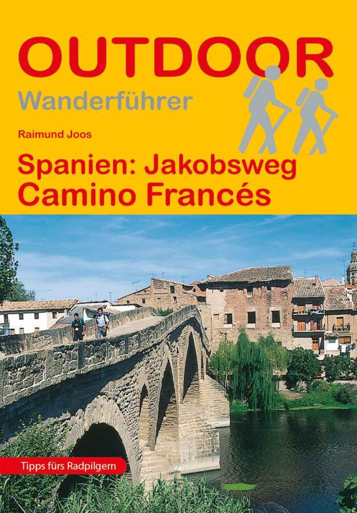 Spanien: Jakobsweg Camino Francés (Raimund Joos)