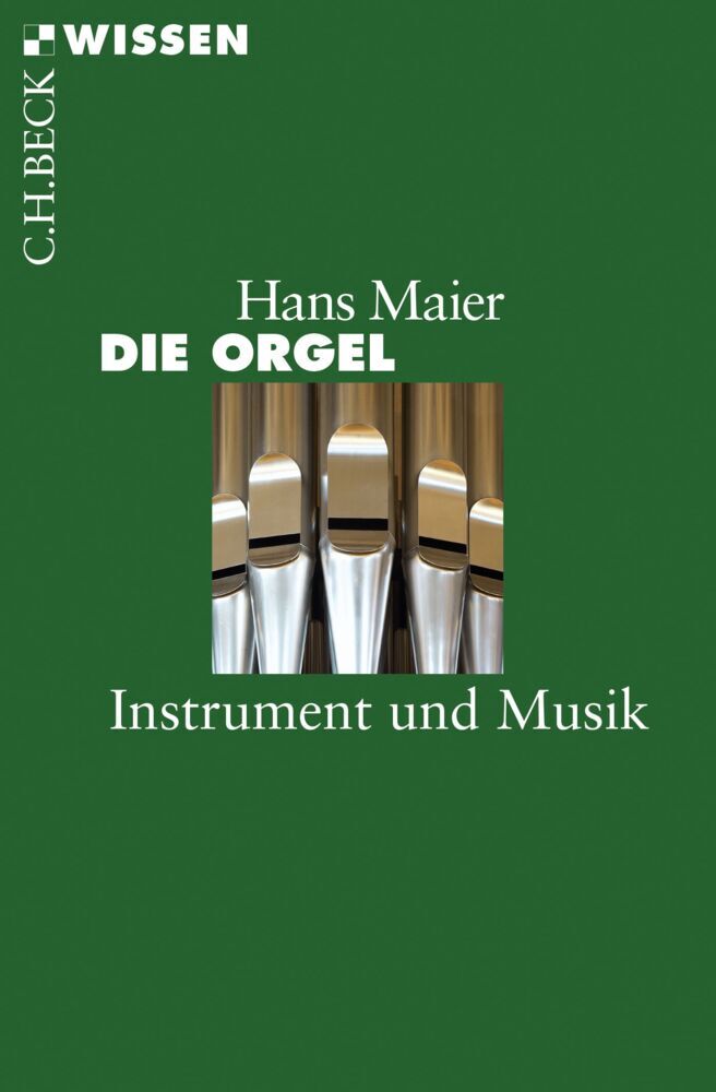 Die Orgel (Hans Maier)