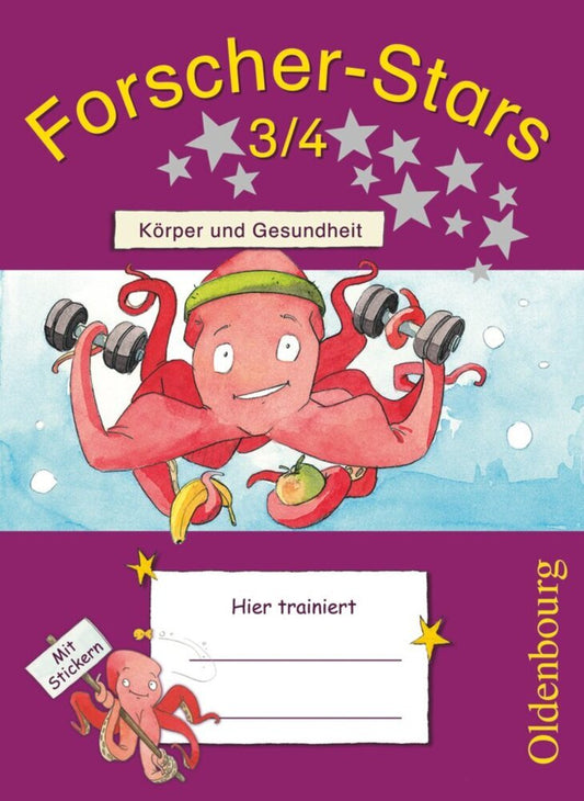 Forscher-Stars - Sachunterricht - 3./4. Schuljahr (Barbara Kiesinger-Jehle)