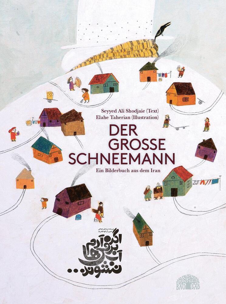 Der große Schneemann (Seyyed Ali Shodjaie)