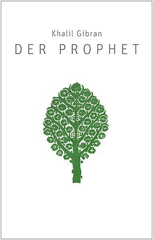 Der Prophet (Khalil Gibran)