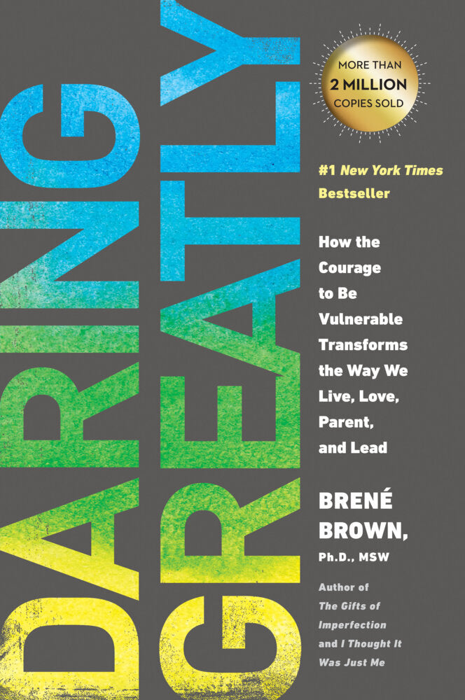 Daring Greatly (Brené Brown)