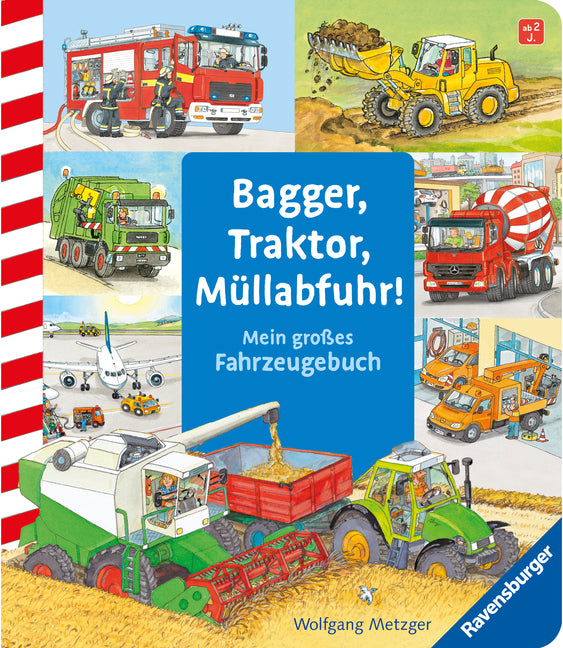 Bagger, Traktor, Müllabfuhr! (Daniela Prusse)