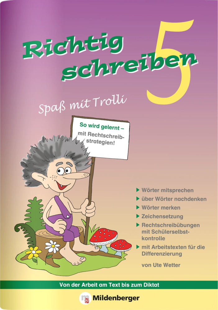Richtig schreiben - Spaß mit Trolli 5. Schuljahr, Druckschrift (Edmund Wetter)