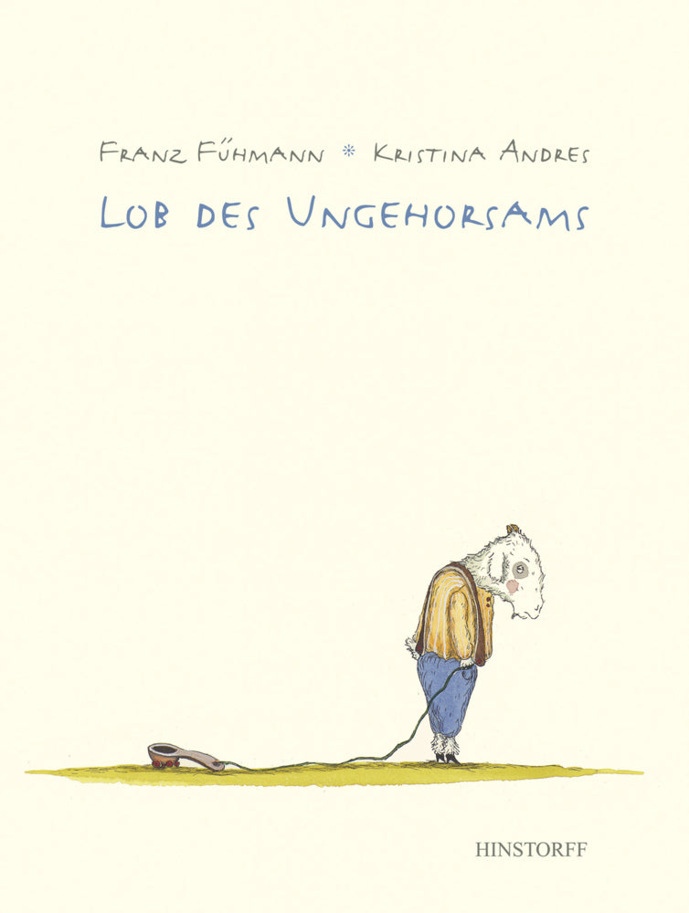 Lob des Ungehorsams (Franz Fühmann)