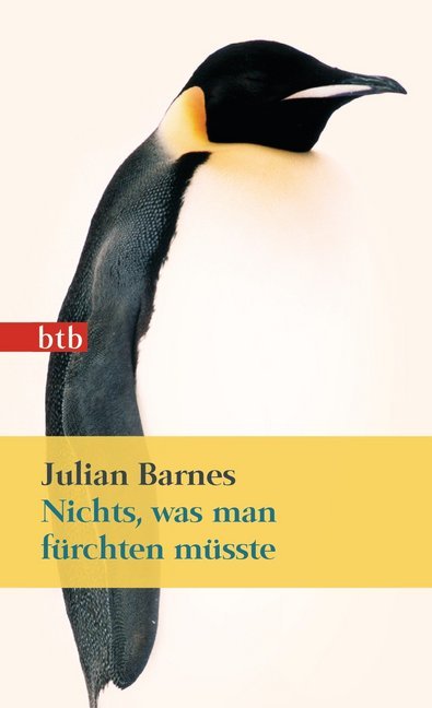 Nichts, was man fürchten müsste (Julian Barnes)