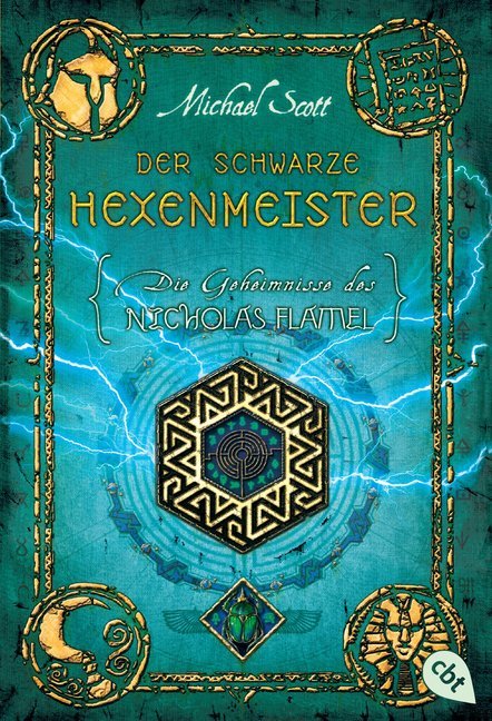 Die Geheimnisse des Nicholas Flamel - Der schwarze Hexenmeister (Michael Scott)