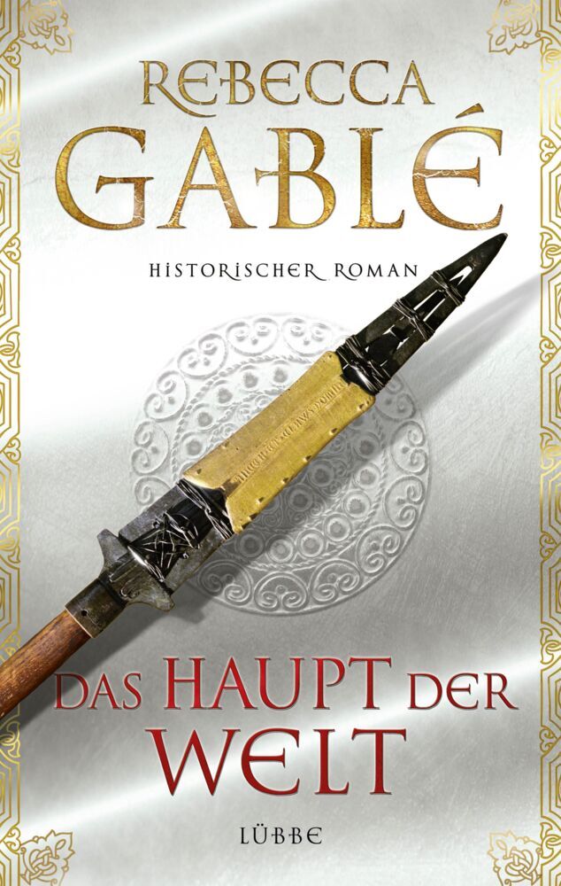 Das Haupt der Welt (Rebecca Gablé)