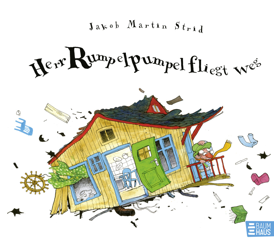Herr Rumpelpumpel fliegt weg (Jakob Martin Strid)